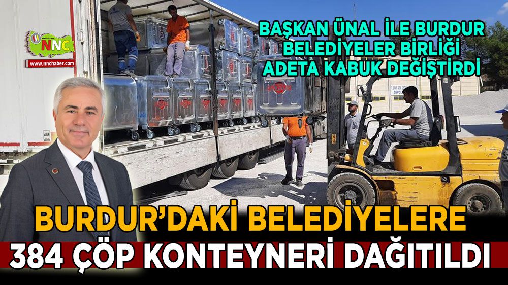 Burdur Belediyeler Birliğinden, Burdur'daki belediyelere 384 çöp konteyneri