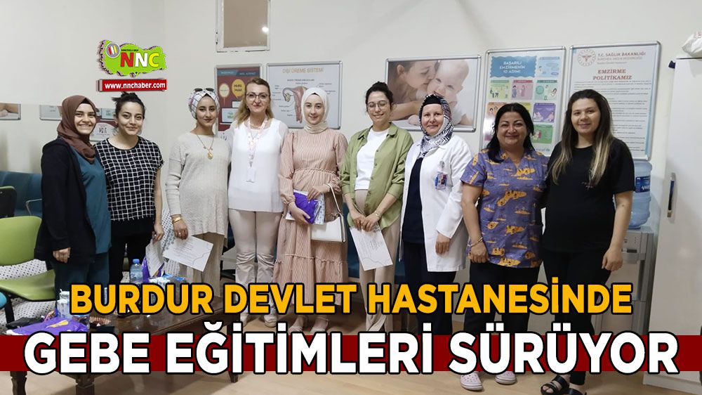 Burdur'da gebe eğitimleri sürüyor