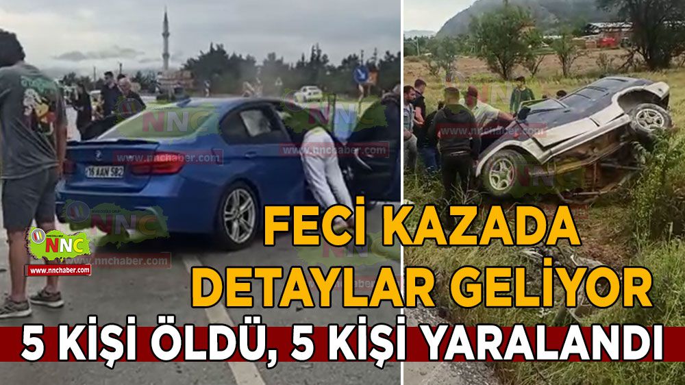 Burdur'daki feci kazada 5 ölü 5 yaralı