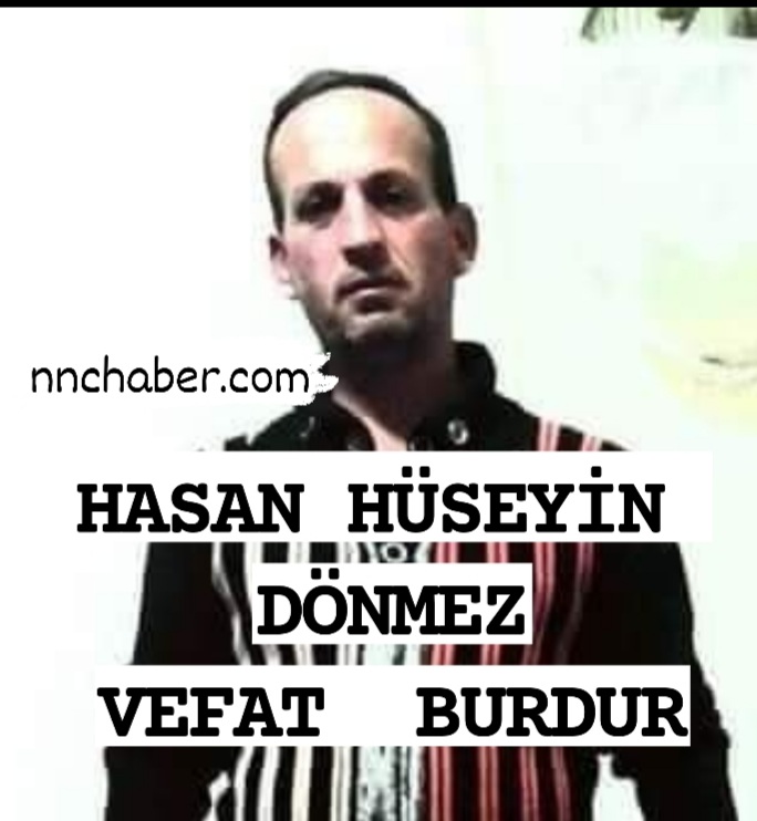 Burdur Vefat  Hasan Hüseyin Dönmez