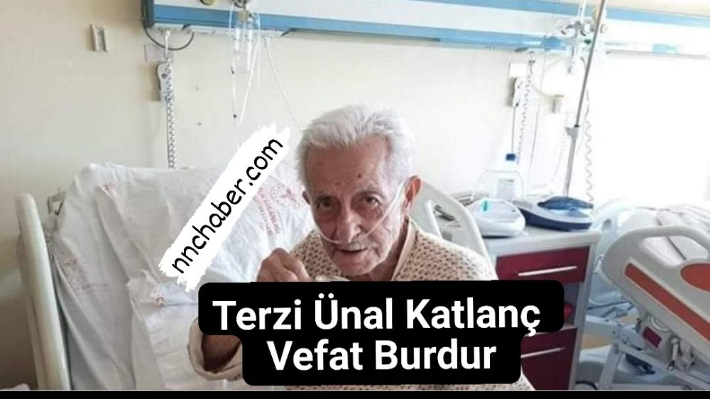 Burdur Vefat Ünal Katlanç 