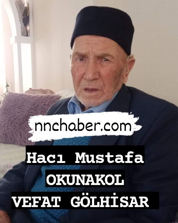 Gölhisar Vefat Mustafa Okunakol