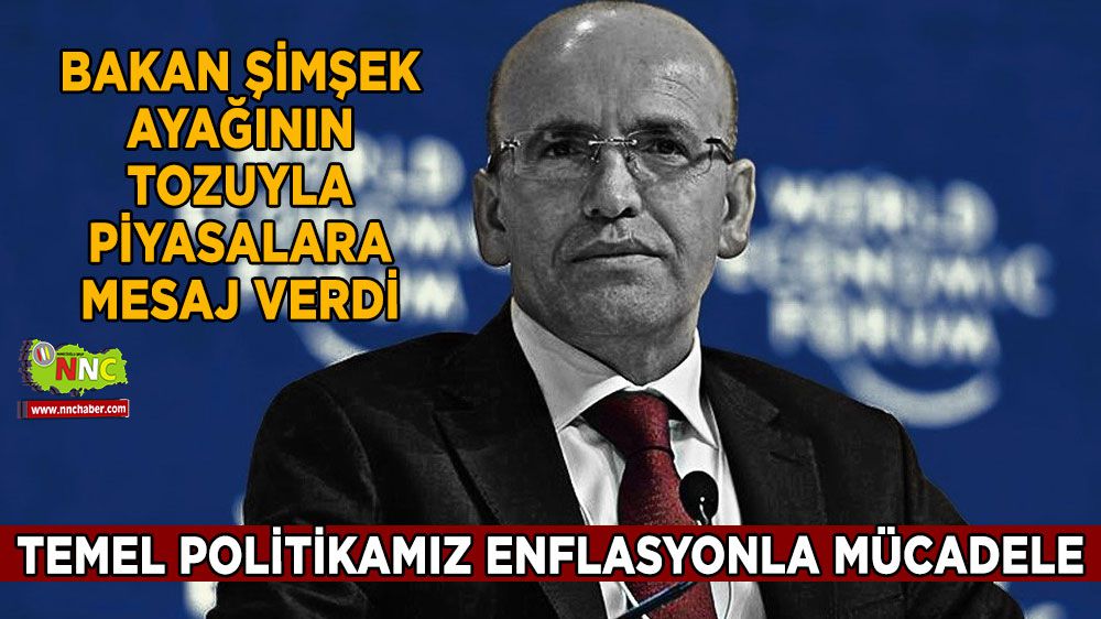 Mehmet Şimşek'ten piyasalara ilk mesaj