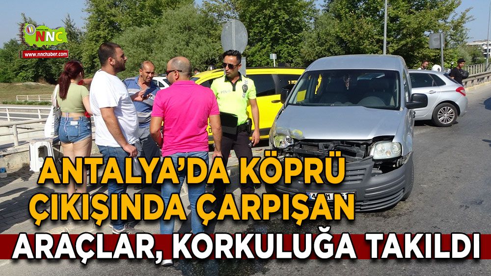 Antalya'da korkuluklar, çarpışan araçları korudu