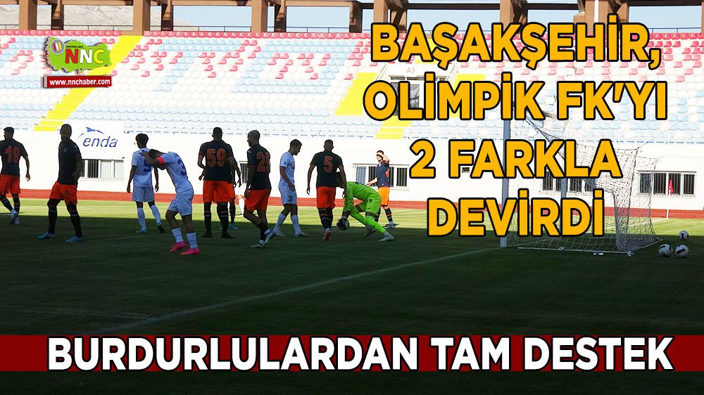 Başakşehir, Olimpik FK'yı 2 farkla devirdi