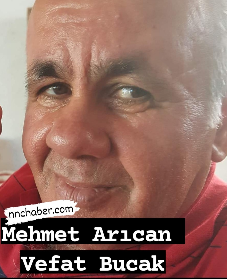 Bucak Antalya vefat  Mehmet Arıcan 