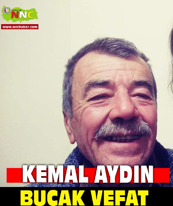 Bucak Vefat Kemal Aydın 