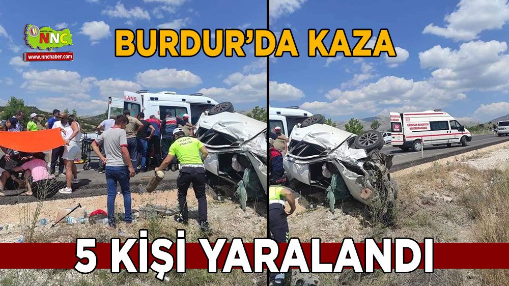 Burdur'da kaza 5 kişi yaralandı
