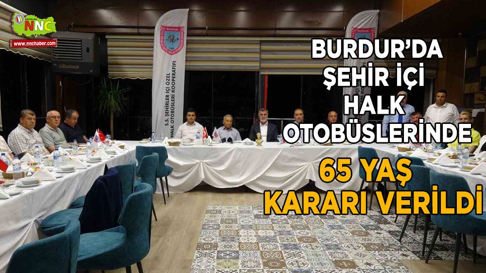 Burdur'da şehir içi halk otobüslerinde 65 yaş kararı verildi