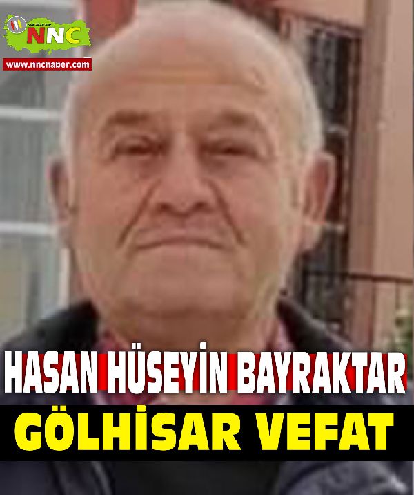 Gölhisar Vefat Hasan Hüseyin Bayraktar