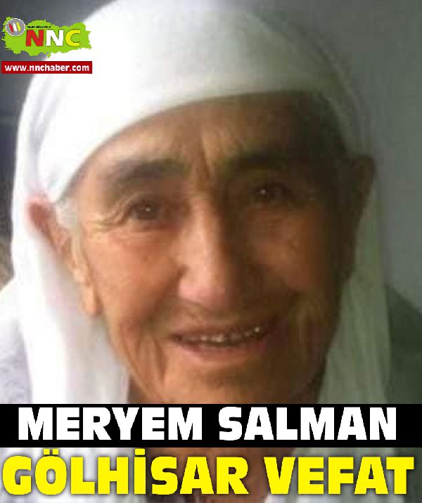 Gölhisar Vefat Meryem  Salman 