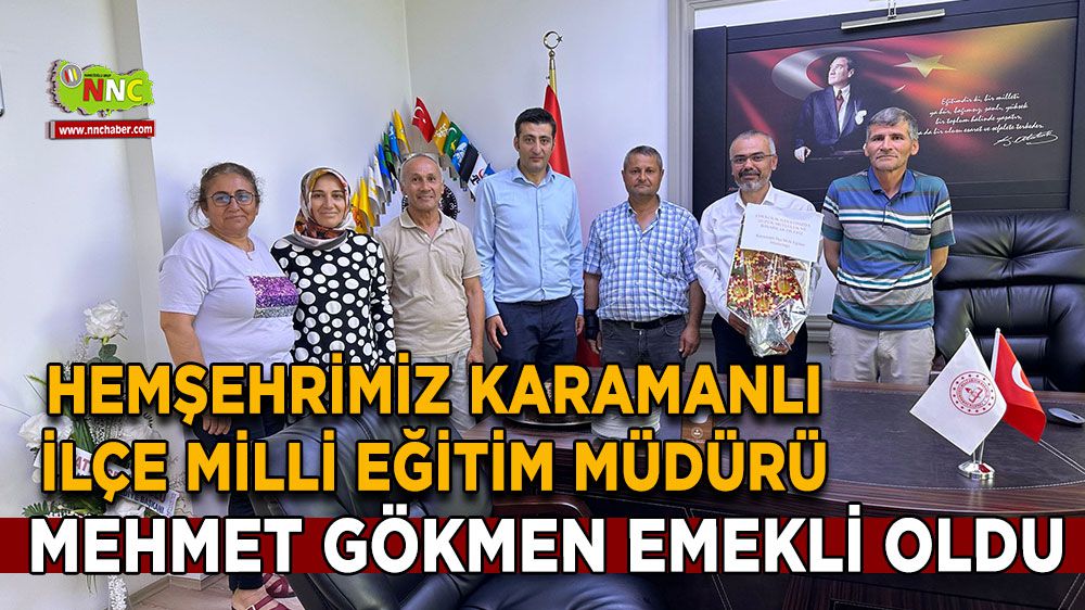 Karamanlı Milli Eğitim Müdürü Mehmet Gökmen Emekli Oldu