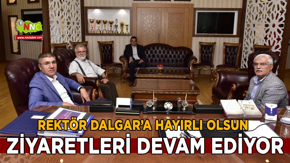 MAKÜ Rektörü Prof. Dr. Hüseyin Dalgar'a hayırlı olsun ziyaretleri devam ediyor