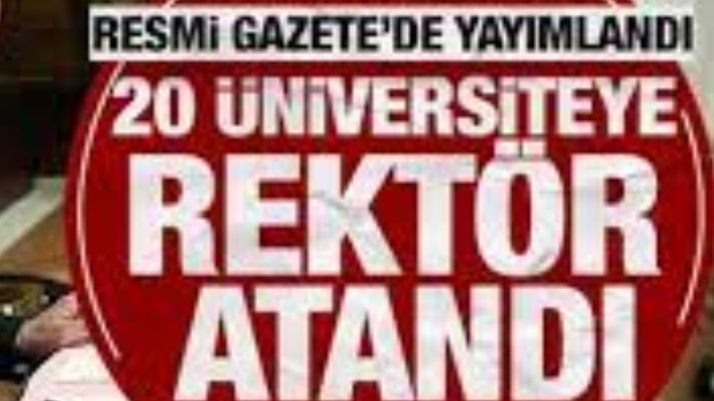 20 üniversiteye yeni rektörler atandı    Alanya Alaaddin Keykubat Üniversitesi ve  Süleyman Demirel Üniversitesi  