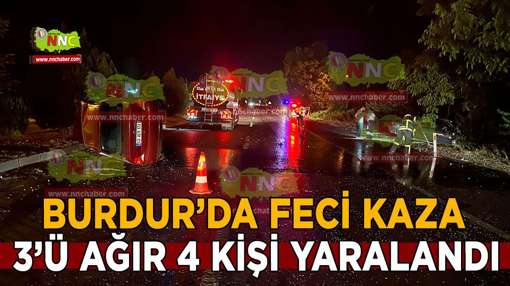 Antalya Burdur Karayolunda Trafik Kazası: 4 Kişi Yaralandı