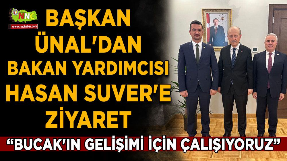 Başkan Ünal'dan Bakan Yardımcısı Hasan Suver'e ziyaret