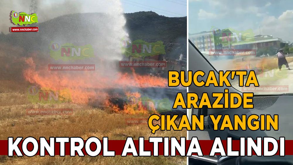 Bucak'ta Arazide Çıkan Yangın Kontrol Altına Alındı