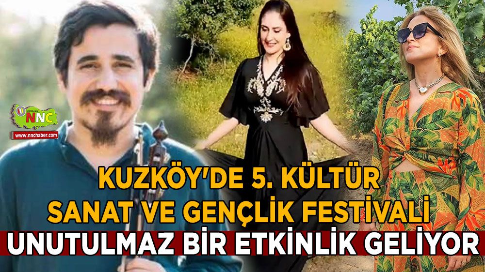 Burdur Kuzköy, 5. Kültür ve Sanat Festivaline Ev Sahipliği Yapıyor
