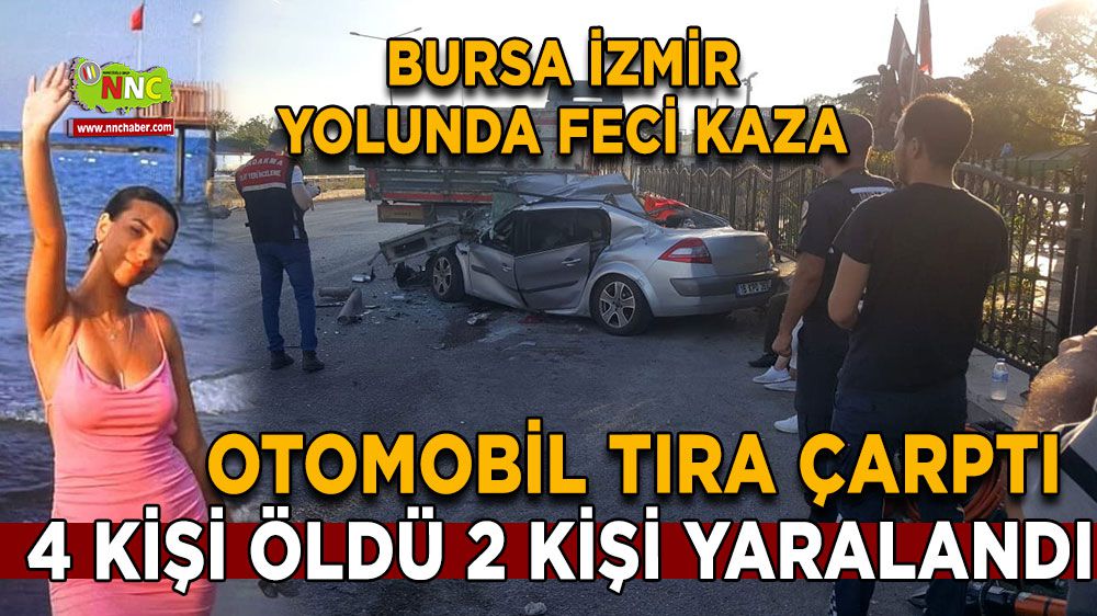 Bursa İzmir karayolunda yasa boğan kaza