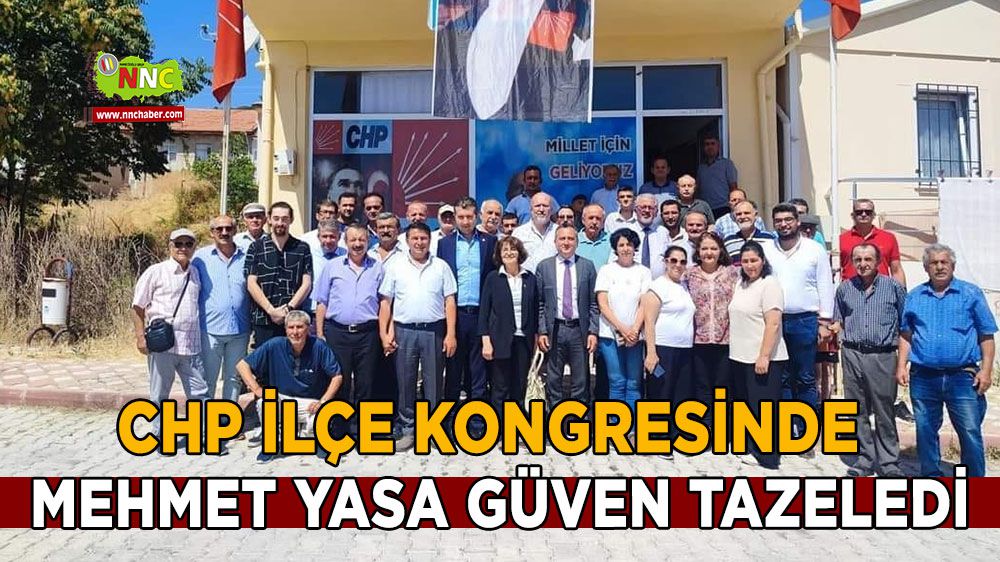 Mehmet Yasa Tekrar CHP Karamanlı İlçe Başkanı Seçildi