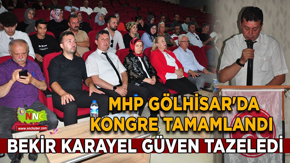 MHP Gölhisar'da kongre tamamlandı 