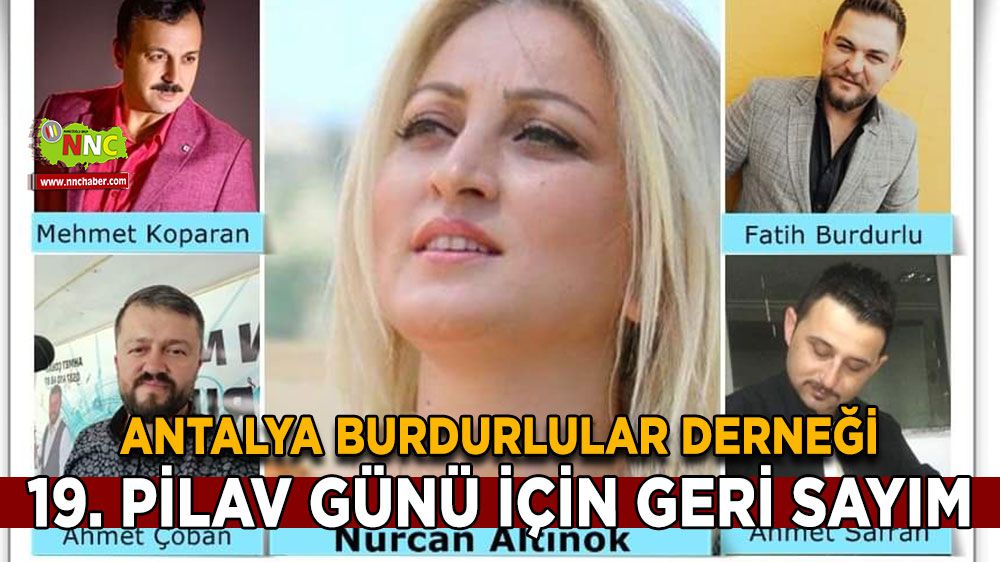 Antalya Burdurlular Derneği 19. Pilav Günü için geri sayım