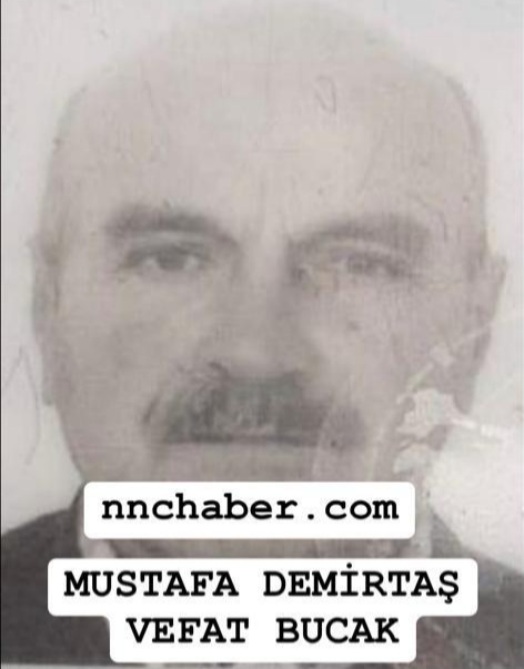 Bucak vefat Mustafa Demirdaş
