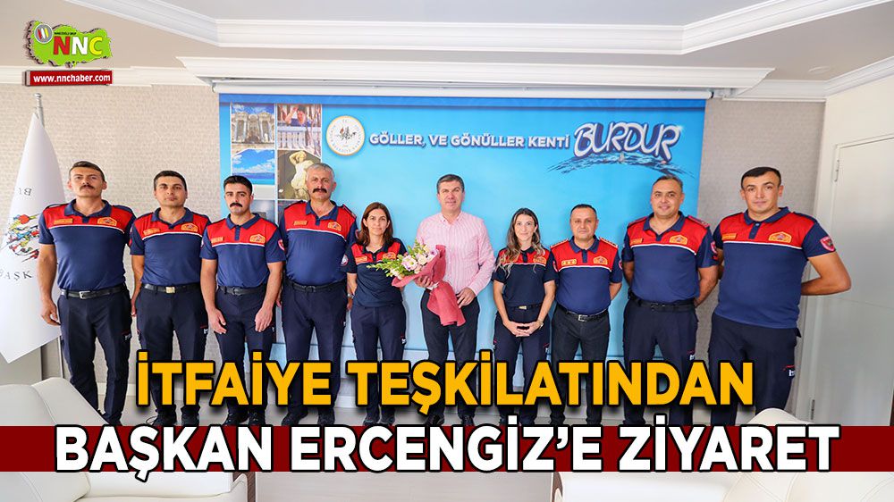 Burdur Belediye Başkanı Ercengiz, İtfaiye Teşkilatını kutladı