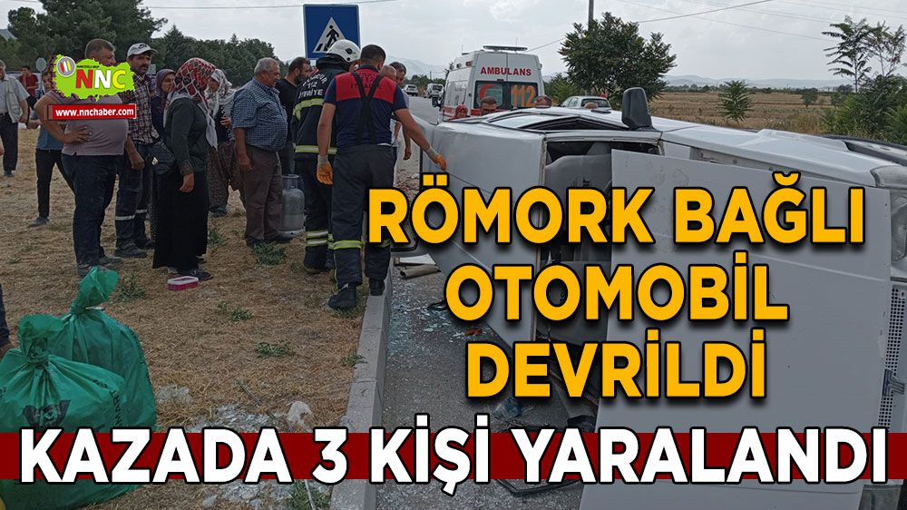 Burdur'da hameş römork takılı otomobil devrildi