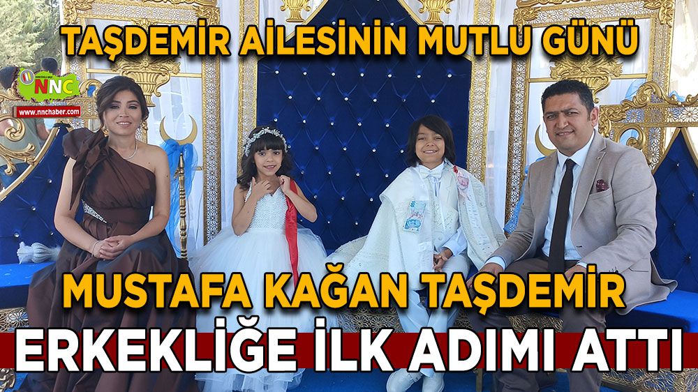 Burdur'da sünnet düğünü: Mustafa Kağan Taşdemir erkekliğe adım attı