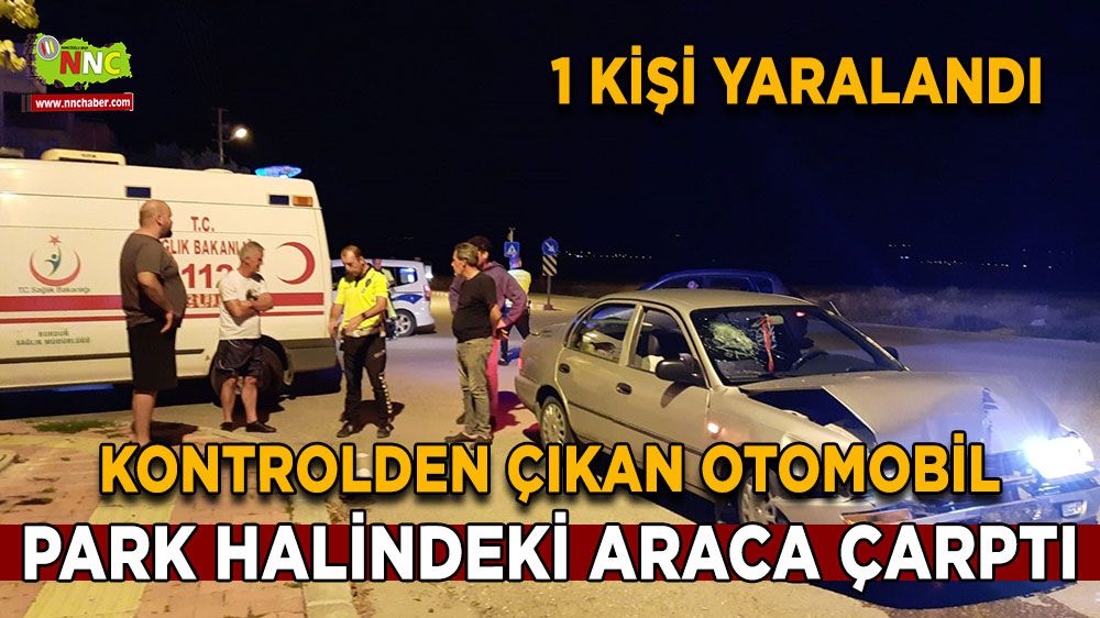 Burdur'da trafik kazası 1 yaralı