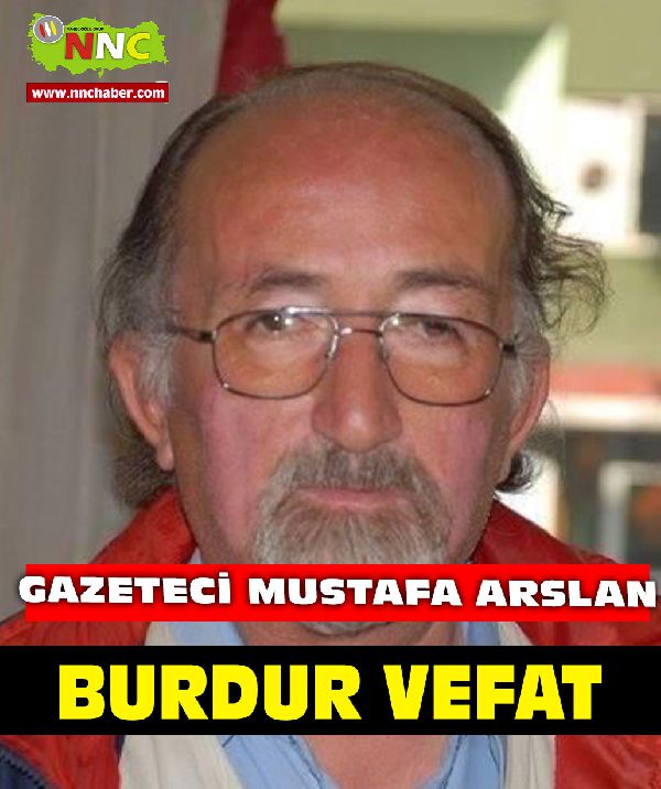 Burdur Vefat Mustafa Arslan 