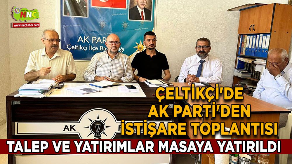 Çeltikçi'de AK Parti'den İstişare Toplantısı