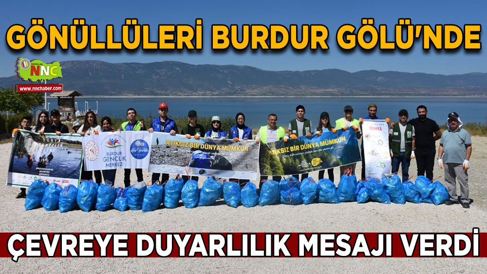 GSB gönüllüleri Burdur Gölü'nde çevreye duyarlılık mesajı verdi