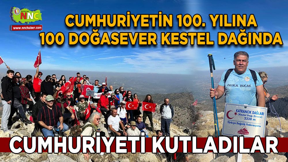 Bucak'ta Cumhuriyetin 100. yılında 100 doğasever Kestel Dağına tırmandı