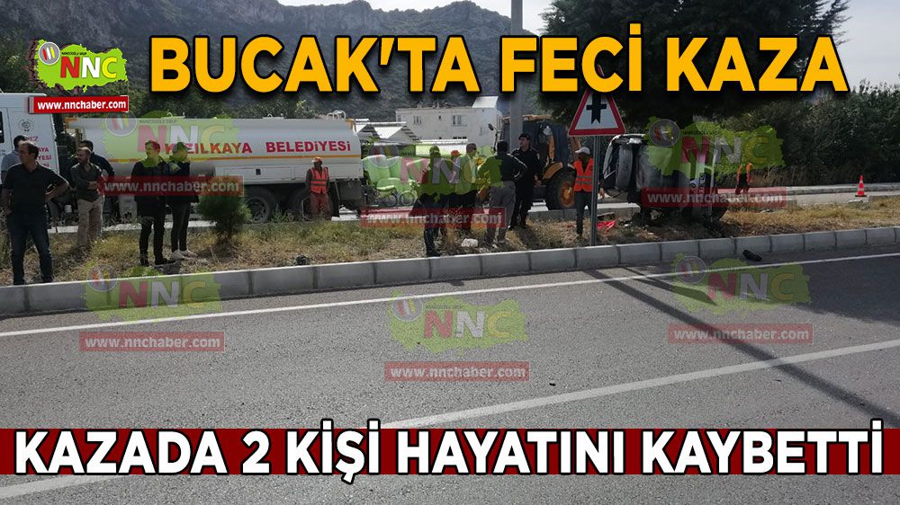 Bucak'ta feci kaza! Kazada 2 ölü var!