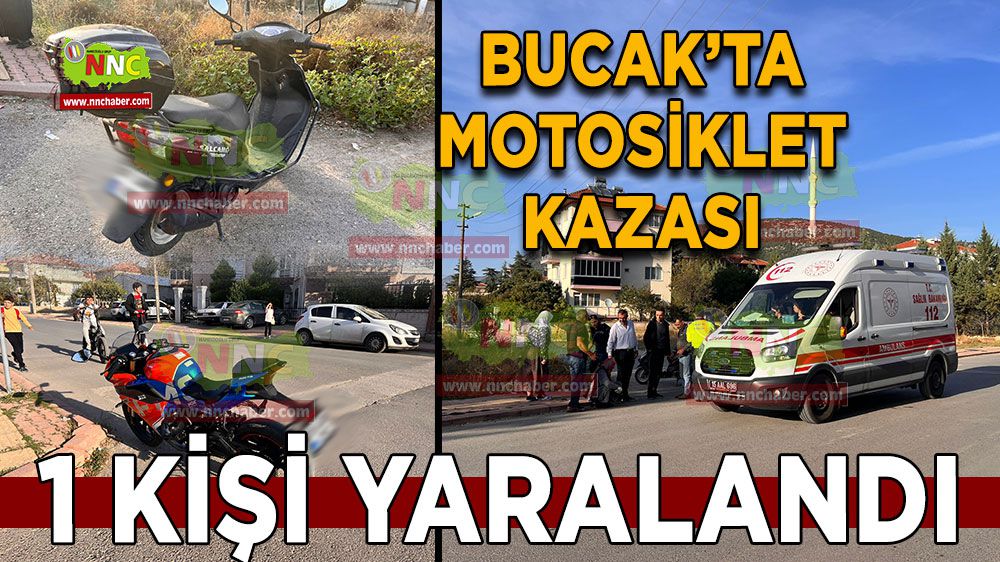 Bucak'ta iki motosikletli kaza! Kazada 1 kişi yaralandı