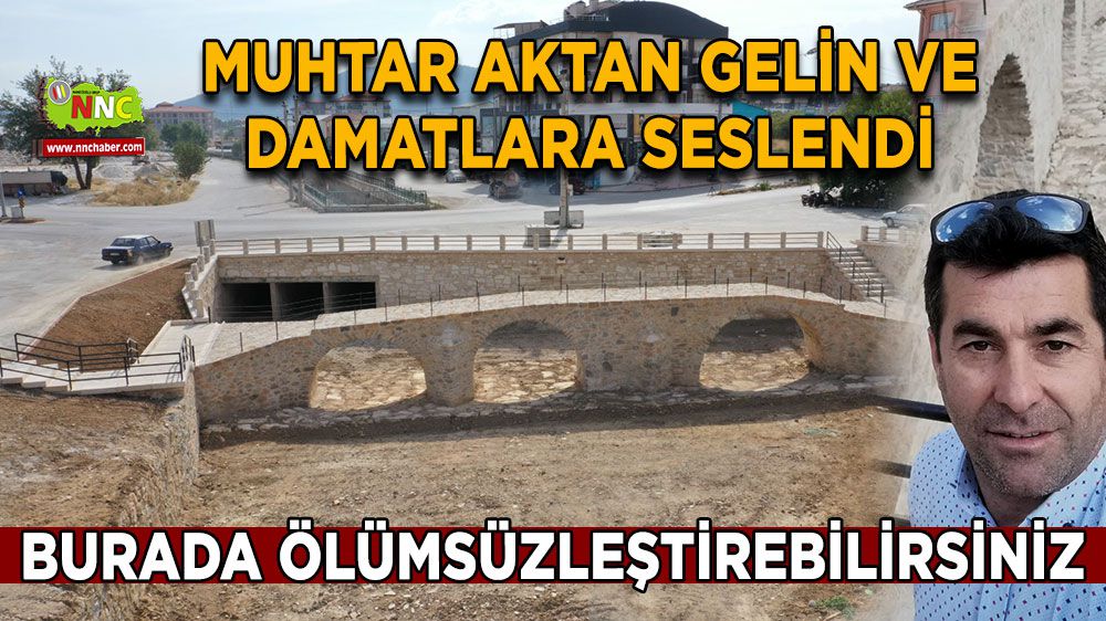 Bucak'ta tarihi Onaç köprüsü hazır!