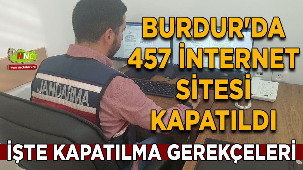 Burdur'da 457 internet sitesi kapatıldı