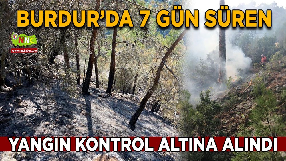 Burdur'da 7 gün süren Karanlıkdere Kanyonu yangını söndürüldü