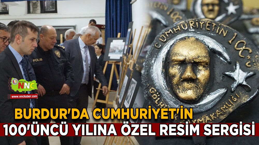 Burdur'da Cumhuriyet'in 100'üncü yılına özel resim sergisi