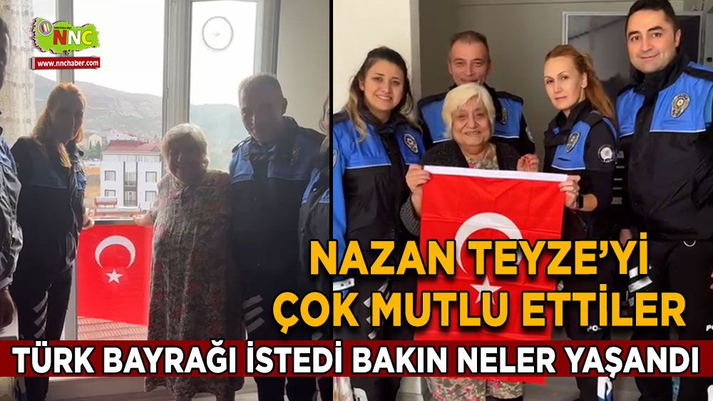 Burdur'da Yaşlı kadına Cumhuriyet Bayramı sürprizi