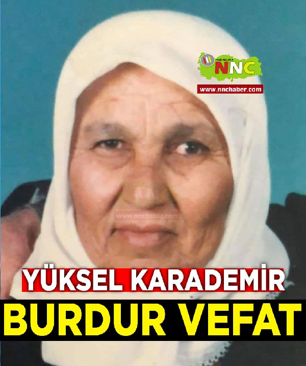 Burdur Vefat Yüksel Karademir