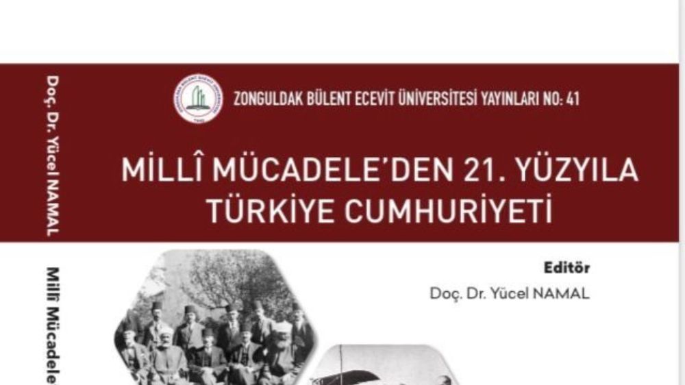  “Milli Mücadele’den 21. Yüzyıla Türkiye Cumhuriyeti“ kitabı raflarda