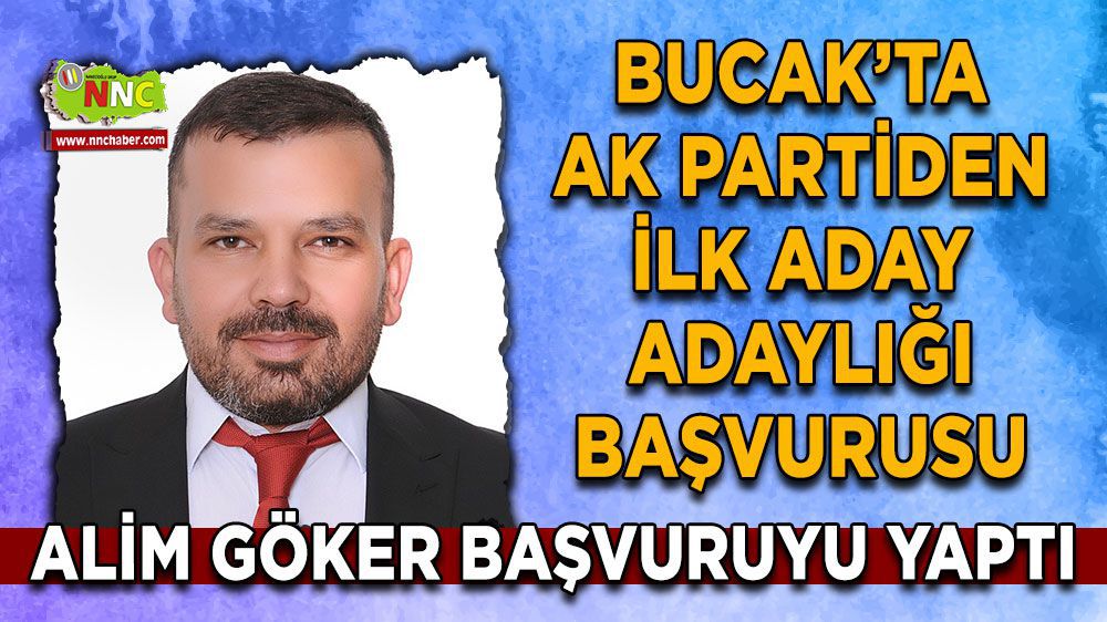 Bucak'ta AK Partiden ilk aday adayı belli oldu