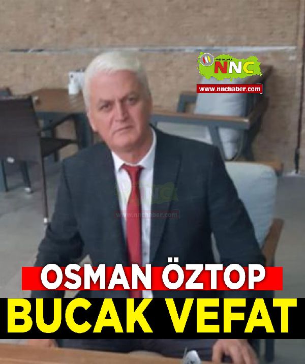 Bucak Vefat Osman Öztop