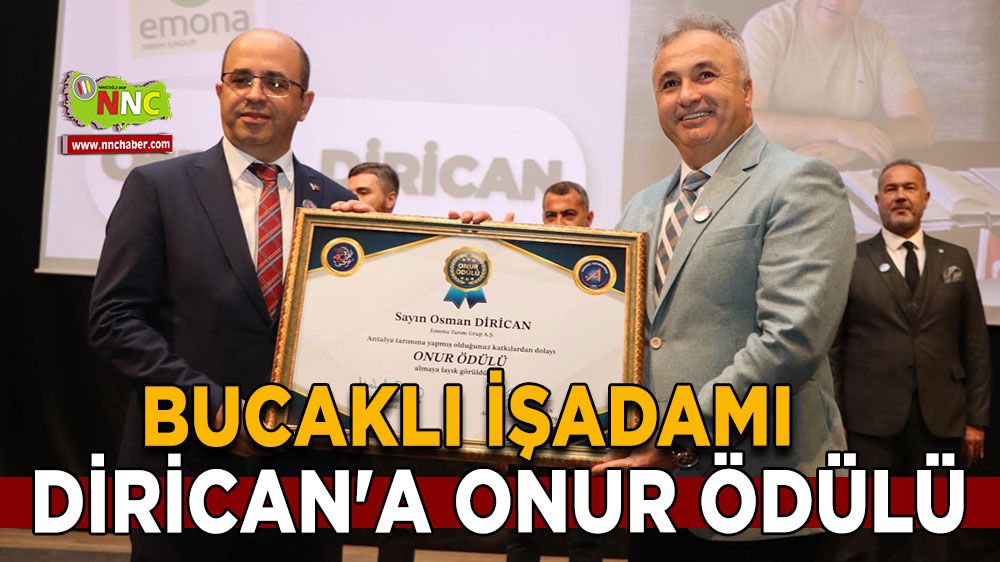 Bucaklı İşadamı Osman Dirican'a onur ödülü