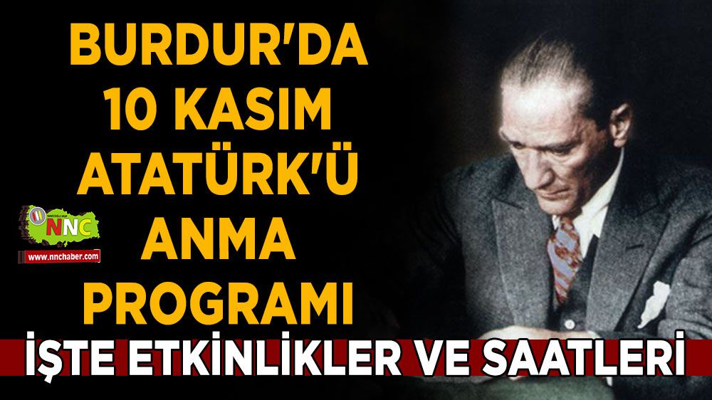 Burdur'da 10 Kasım Atatürk'ü Anma Programı