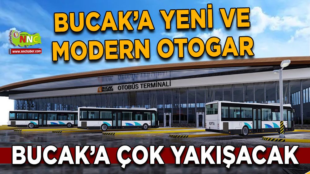 Bucak'a yepyeni modern Şehirlerarası Otobüs Terminali geliyor