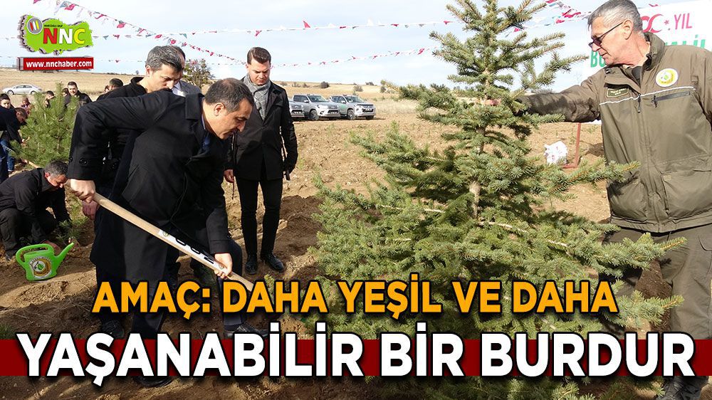 Burdur'da Valilik 100. yıl hatıra ormanına 22 bin fidan dikti